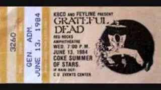 Grateful Dead - Let It Grow 6-13-84