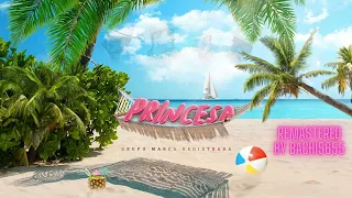 Princesa (Remastered) - Grupo Marca Registrada
