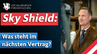 Volker Reifenberger (FPÖ): Was steht im nächsten Sky Shield-Vertrag?