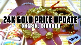 [4K] UPDATE Sa Presyo ng 24K Gold in BINONDO MANILA! Exploring Piyao, & 18K Gold Jewelries!