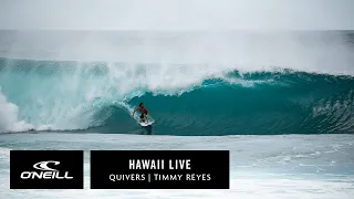 Hawaii Live | Team O'Neill Quivers - Timmy Reyes