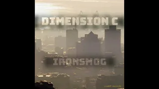 Dimension C - Ironsmog