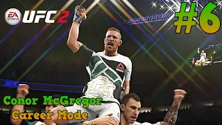 Lightweight Champion : Conor McGregor UFC 2 Career Mode : Part 6 : UFC 2 Career Mode (PS5)