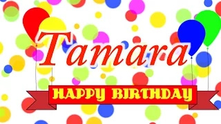 Happy Birthday Tamara Song