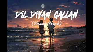 Atif Aslam - Dil Diyan Gallan (Lyrics) (Tiger Zinda Hai Soundtrack)