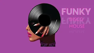 FunkyDiscoHouse 🔝120 🔝Funky Disco House 🔝Funky House Funky Disco House Mastermix #JAYC