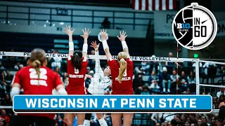 Wisconsin at Penn State | Nov. 11, 2023 | B1G Volleyball in 60