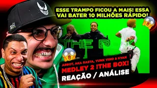 THE BOX MEDLEY 2 - ABBOT, AKA RASTA, YUNK VINO E KYAN [Reação/ Análise]