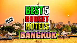 5 budget hotels in Bangkok, Thailand I cheap hotels in Bangkok,  I  budget resorts in Bangkok