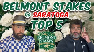 2024 Belmont Stakes Top 5 - Seize the Grey? Muth? Fierceness? Sierra Leone? Mystik Dan?