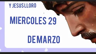 Lecturas y Evangelio del miércoles 29 de marzo 2023