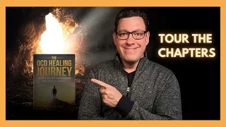 Take a Tour of The OCD Healing Journey Chapters