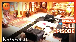 Kasamh Se - Full Episode - 270 - Prachi Desai, Ram Kapoor, Roshni Chopra - Zee TV