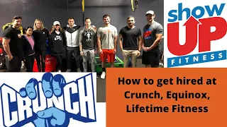 How to get hired at Crunch & corporate gyms | case example developing a program & objections