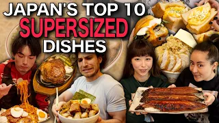 Japan’s Top 10 Supersized Dishes | Ultimate Japan Bucket List 4K