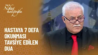 Şifa duası - Nihat Hatipoğlu ile Dosta Doğru 348. Bölüm