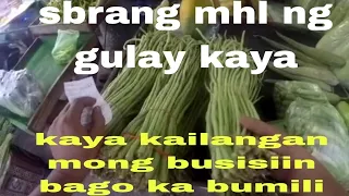 sobrang mhal ng gulay