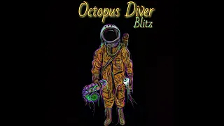 Octopus Diver - Blitz (2022)(Full Album)