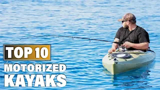 Best Motorized Kayaks in 2023 (Top 10 Picks)