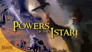 The Powers of the Istari (Wizards) | Tolkien Explained