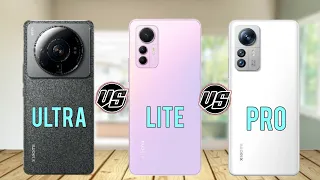 Xiaomi 12S Ultra vs Xiaomi 12 Lite vs Xiaomi 12S Pro