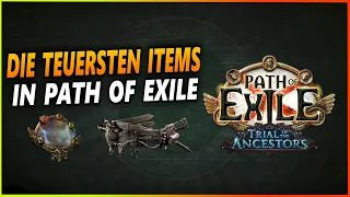 WER SOLL DAS BEZAHLEN?? | Die teuersten Items in Path of Exile und wo es sie gibt | PoE 3.22