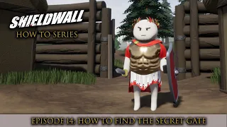 Shieldwall How To: Find the Rear Gate