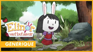 ELINOR - Générique "Elinor veut tout savoir" - CANAL+kids