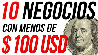 10 Negocios con Menos de $100 para Montar en 2024 💵