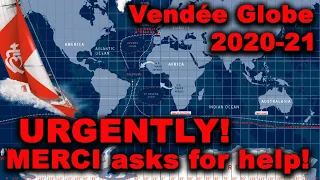 Vendée Globe 2020-21  SÉBASTIEN DESTREMAU яхта MERCI просит помощи!