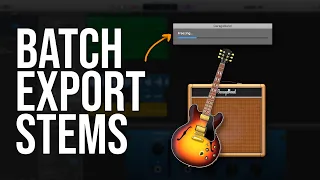 How To Batch Export Stems In GarageBand (GarageBand OS Tutorial)