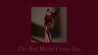 madds buckley - red means i love you (slowed)