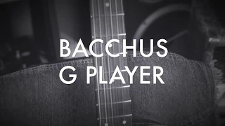 Bacchus G Player Demo - Japanese Handmade S Style