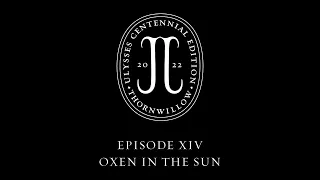 EPISODE 14 - Oxen in the Sun: Bloomsyear Centennial Reading of Ulysses