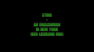 Sting - An Englishman In New York (Ben Liebrand Mix)