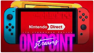 Nintendo Direct E3 2021 - Посмотрим как дела у Марио