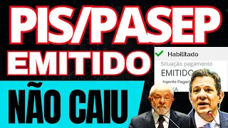 EMITIDO SAQUE PIS/PASEP 2022 MAS NÃO CAIU NA CONTA - CAIXA TEM ATUALIZAÇÃO PAGAMENTO ABONO SALARIAL