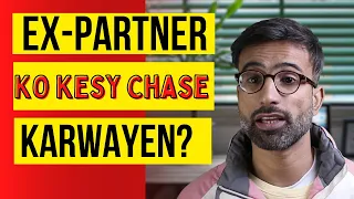 How to Make An Ex-Partner Chase You Again | Ex-Partner Ko Kesy Chase Karwayen? | Aain Ali