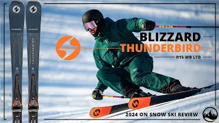 2024 Blizzard Thunderbird R15 WB LTD On Snow Ski Review with SkiEssentials.com