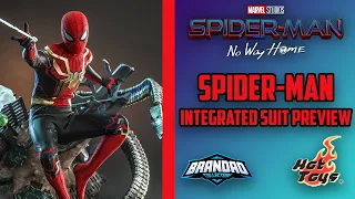 Hot Toys Spider-Man Integrated Suit No Way Home Preview