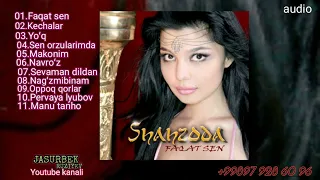 Shahzoda „Faqat sen" nomli audio albomi 2006