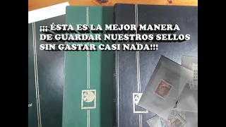 ¡¡¡ La mejor manera de guardar nuestras Estampillas con un gasto ínfimo!!! - Parte III