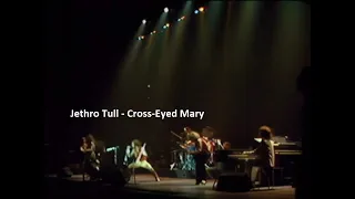 Jethro Tull ~ Cross Eyed Mary ~ 1977 ~ Live Video, BBC Sight and Sound