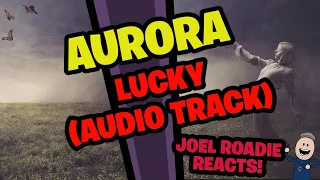 AURORA - Lucky (audio track) - Roadie Reacts