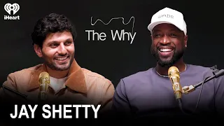 Spiritual Friendship with Jay Shetty | The Why with Dwyane Wade