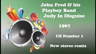 John Fred & his Playboy Band   Judy In Disguise 2021 remix