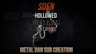 SOEN - HOLLOWED sub español and lyrics