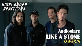 FIRST TIME HEARING LIKE A STONE - AUDIOSLAVE