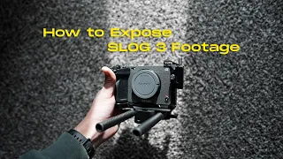 How to Expose SLOG3 in Sony Cameras in 2024