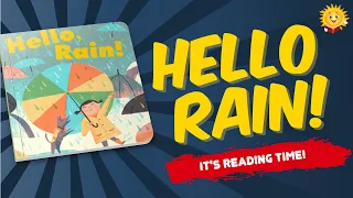 Hello Rain | Reading Books For Kids